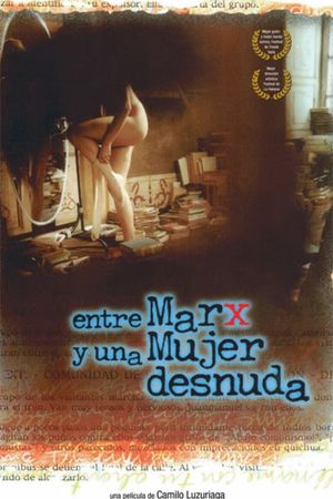 Between Marx and a Naked Woman's poster