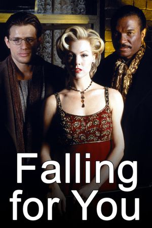 Falling For You's poster