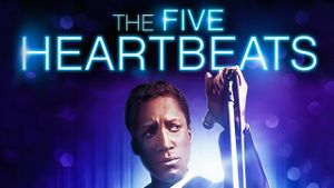 The Five Heartbeats's poster