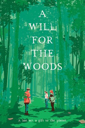 A Will for the Woods's poster