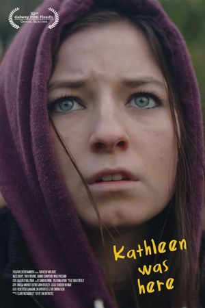 Kathleen Was Here's poster
