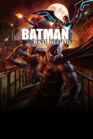 Batman: Bad Blood's poster