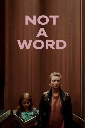 Not a Word's poster