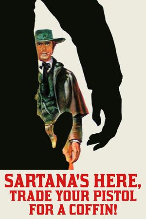 Sartana's Here... Trade Your Pistol for a Coffin's poster
