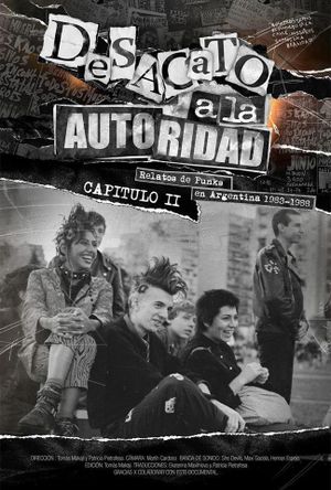 Desacato a la autoridad, relatos de punks en Argentina 1983-1988's poster