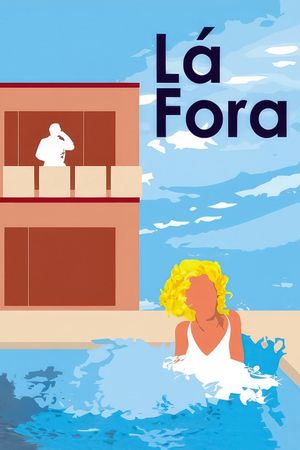 Lá Fora's poster