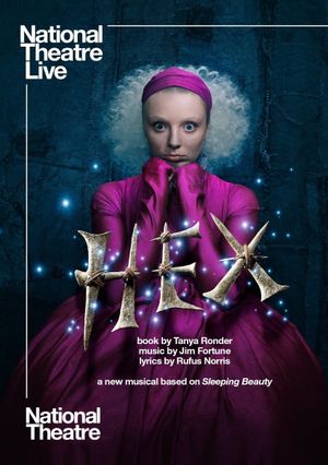 National Theatre Live: Hex's poster