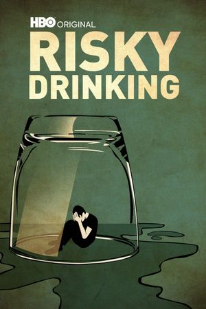 Risky Drinking's poster