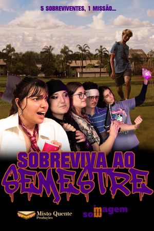 Survive The Semester's poster
