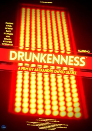 Drunkenness's poster