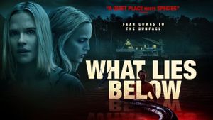 What Lies Below's poster