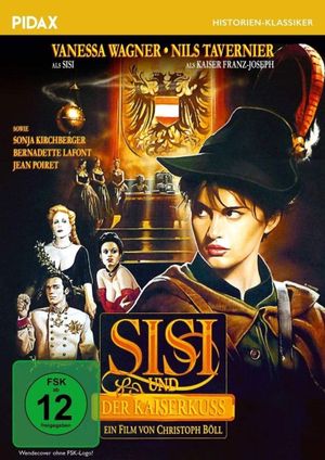 Sisi und der Kaiserkuß's poster
