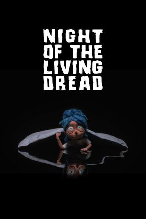 Night of the Living Dread's poster