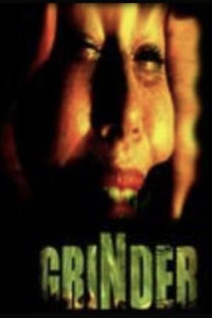 Grinder's poster