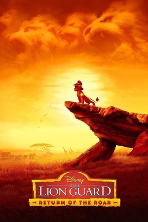 The Lion Guard: Return of the Roar's poster