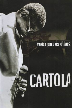 Cartola, the Samba Legend's poster