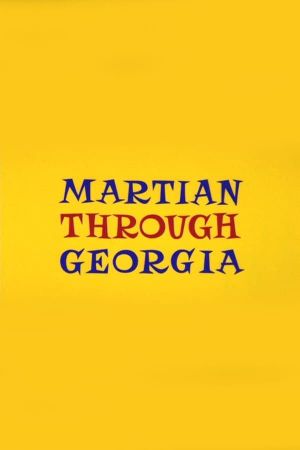 Martian Through Georgia's poster