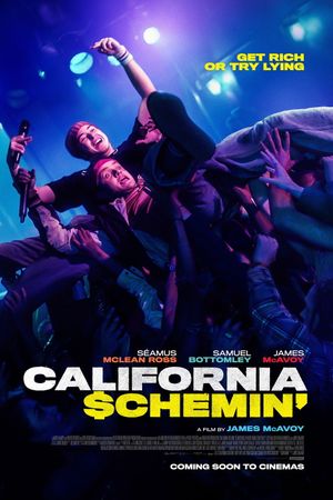 California Schemin''s poster