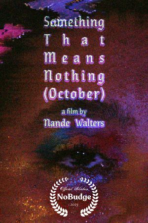 Something That Means Nothing (October)'s poster