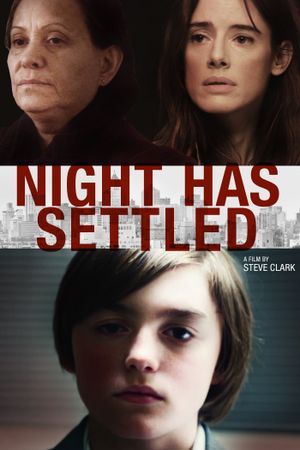 Night Has Settled's poster