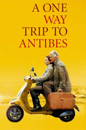 A One-Way Trip to Antibes's poster