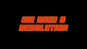 We Need a Resolution's poster