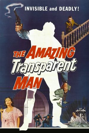 The Amazing Transparent Man's poster
