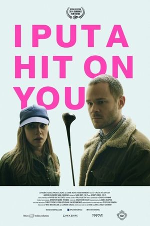 I Put a Hit on You's poster