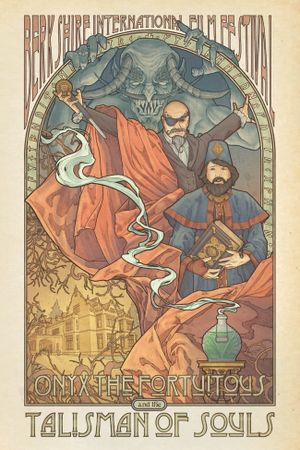 Onyx the Fortuitous and the Talisman of Souls's poster