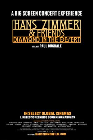 Hans Zimmer & Friends: Diamond in the Desert's poster