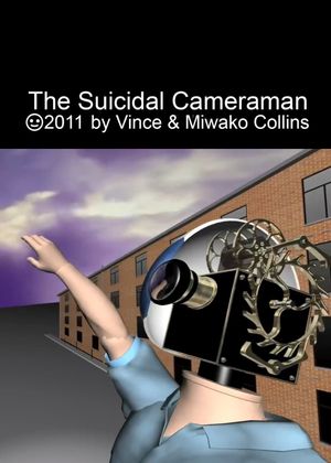 The Suicidal Cameraman's poster