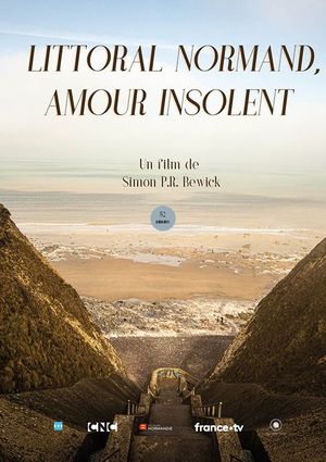 Littoral normand, amour insolent's poster image