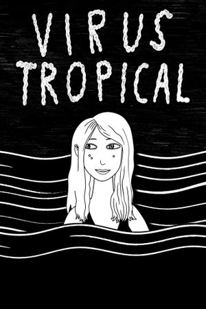 Virus tropical's poster