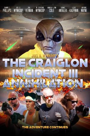 The Craiglon Incident III: Annihilation's poster