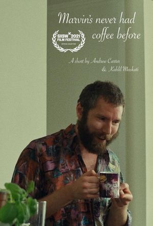 Marvin's Never Had Coffee Before's poster