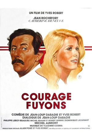 Courage fuyons's poster