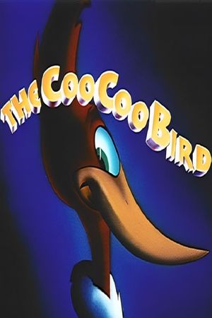 The Coo Coo Bird's poster