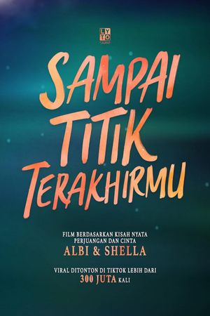 Sampai Titik Terakhirmu's poster