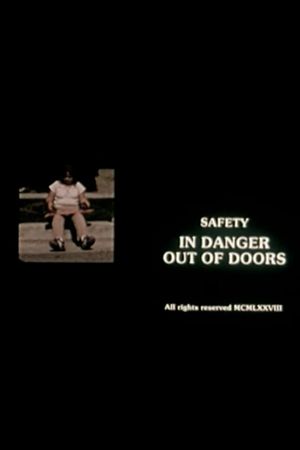 Safety Woman: In Danger Out of Doors's poster