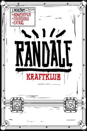 Kraftklub - Randale's poster