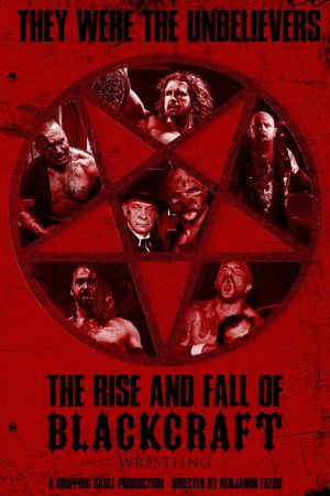 The Rise and Fall of Blackcraft Wrestling's poster