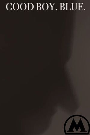 Good Boy, Blue's poster