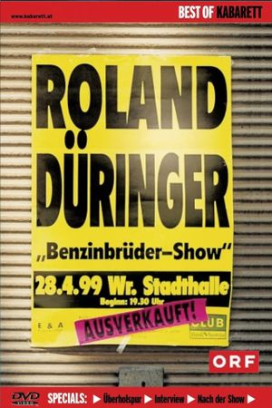 Die Benzinbrüder Show's poster