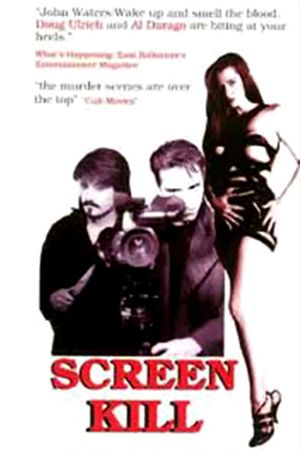 Screen Kill's poster