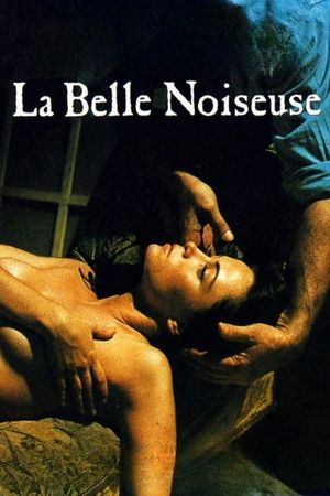 La belle noiseuse's poster