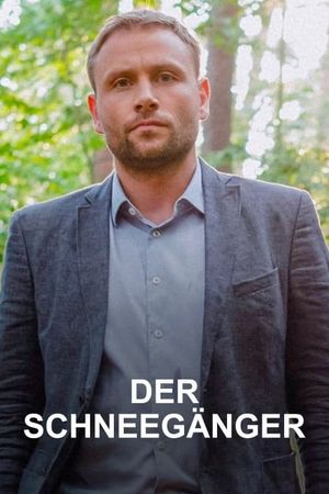 Der Schneegänger's poster