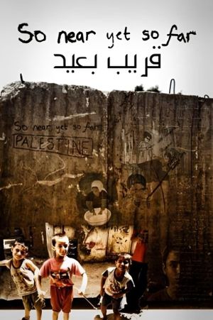 So Near Yet So Far's poster