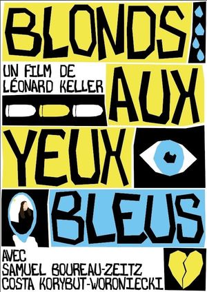Blonds aux yeux bleus's poster