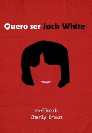 I Wanna Be Jack White's poster