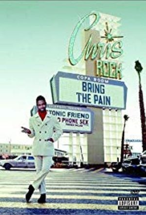 Chris Rock: Bring the Pain's poster